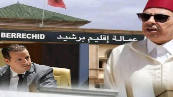 عامل إقليم برشيد يوقف رئيس الجماعة ونوابه ويحيلهم إلى القضاء للإقالة